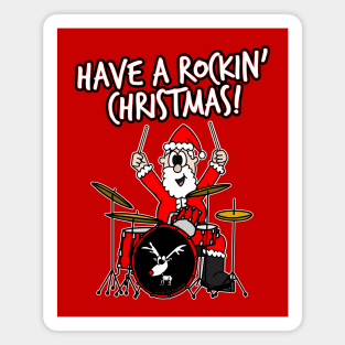 Have A Rockin' Christmas Santa Drumming Drummer Drums Magnet